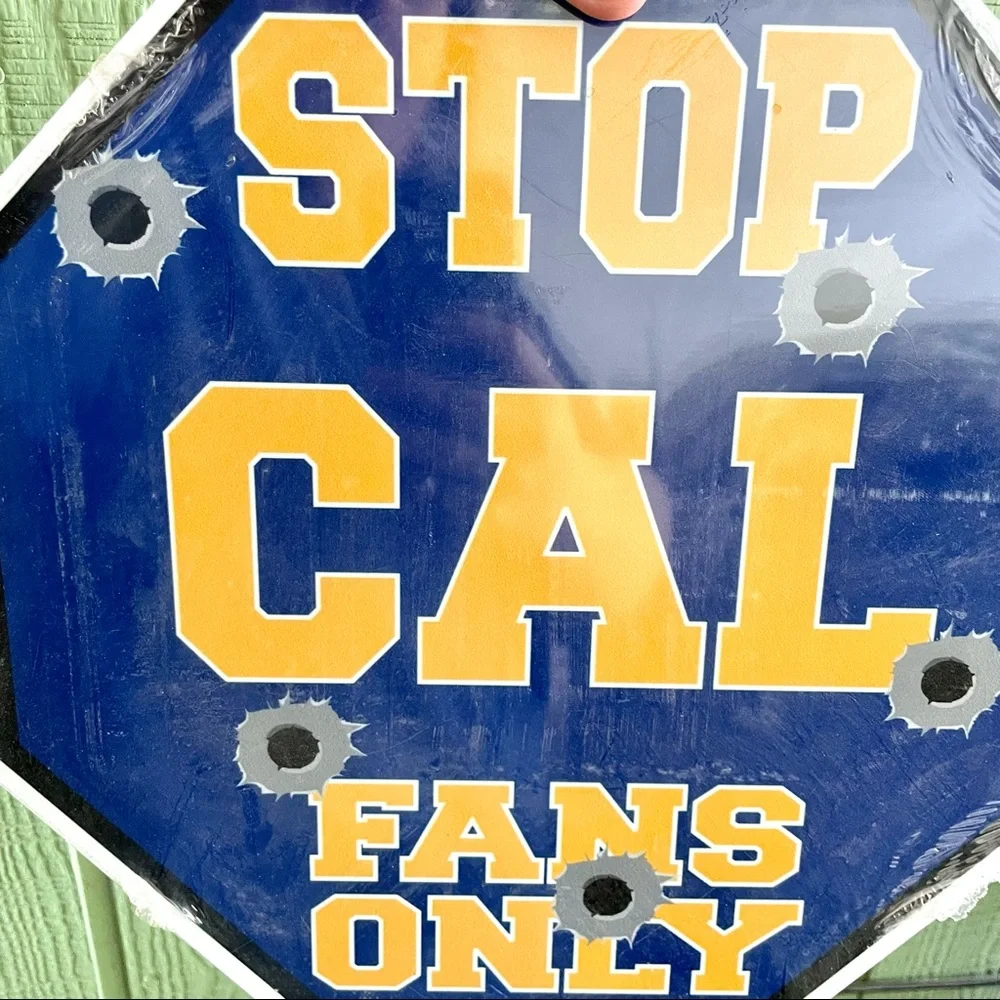 NEW Stop Cal Fans Only Metal Sign